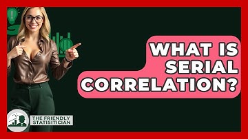 What Is Serial Correlation? - The Friendly Statistician