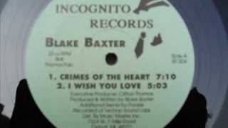 Blake Baxter Crimes of the heart