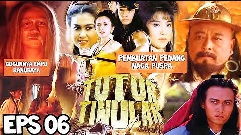 Tutur Tinular Episode 6 Pedang Naga Puspa