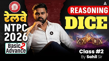 Railway NTPC 2026 | RRB NTPC Reasoning Dice | RRB NTPC Previous Year Questions | RRB NTPC Reasoning