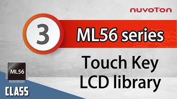ML56 series (3) – touch key  LCD library