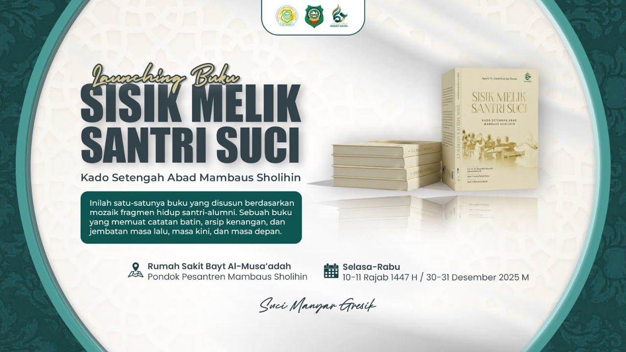 LAUNCHING BUKU SISIK MELIK SANTRI SUCI 