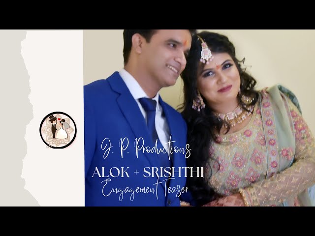 Best Vintage Engagement Teaser | Srishthi + Alok | J.P. Productions class=