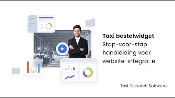 Taxi bestelwidget – Stap-voor-stap handleiding voor website-integratie | Taxi Dispatch Software