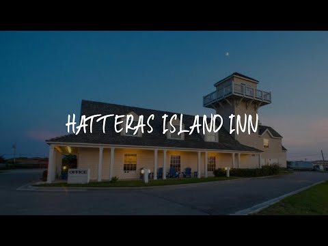 Hatteras Island Inn Review - Buxton , United States of America