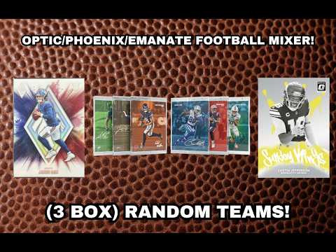 Break #11396 3 Box OpticPhoenixEmanate Football Mixer RT #2!