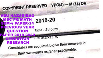 VBU/BBMKU PG MSC SEM-4 MATH(H) PAPER-14 OPERATION REASEARCH #previousyearquestions