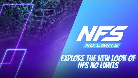 NFS No Limits : Explore the new look of the game