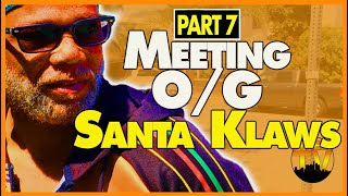 Growing up with future Rollin 20s Bloods | the Cimarron Boys | meeting O/G Santa Klaws