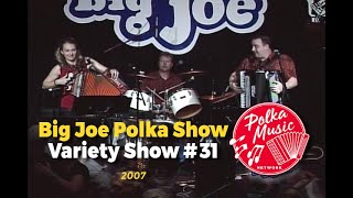 Big Joe Polka Show | Variety Show #31 | Polka Music | Polka Dance | Polka Joe