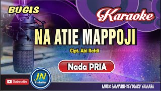 Na Atie Mappoji_Karaoke Bugis Keyboard_Nada Pria_Karya Abi Rafdi
