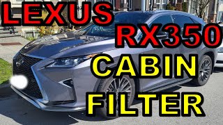 2016-2022 LEXUS RX350 CABIN AIR FILTER CHANGE