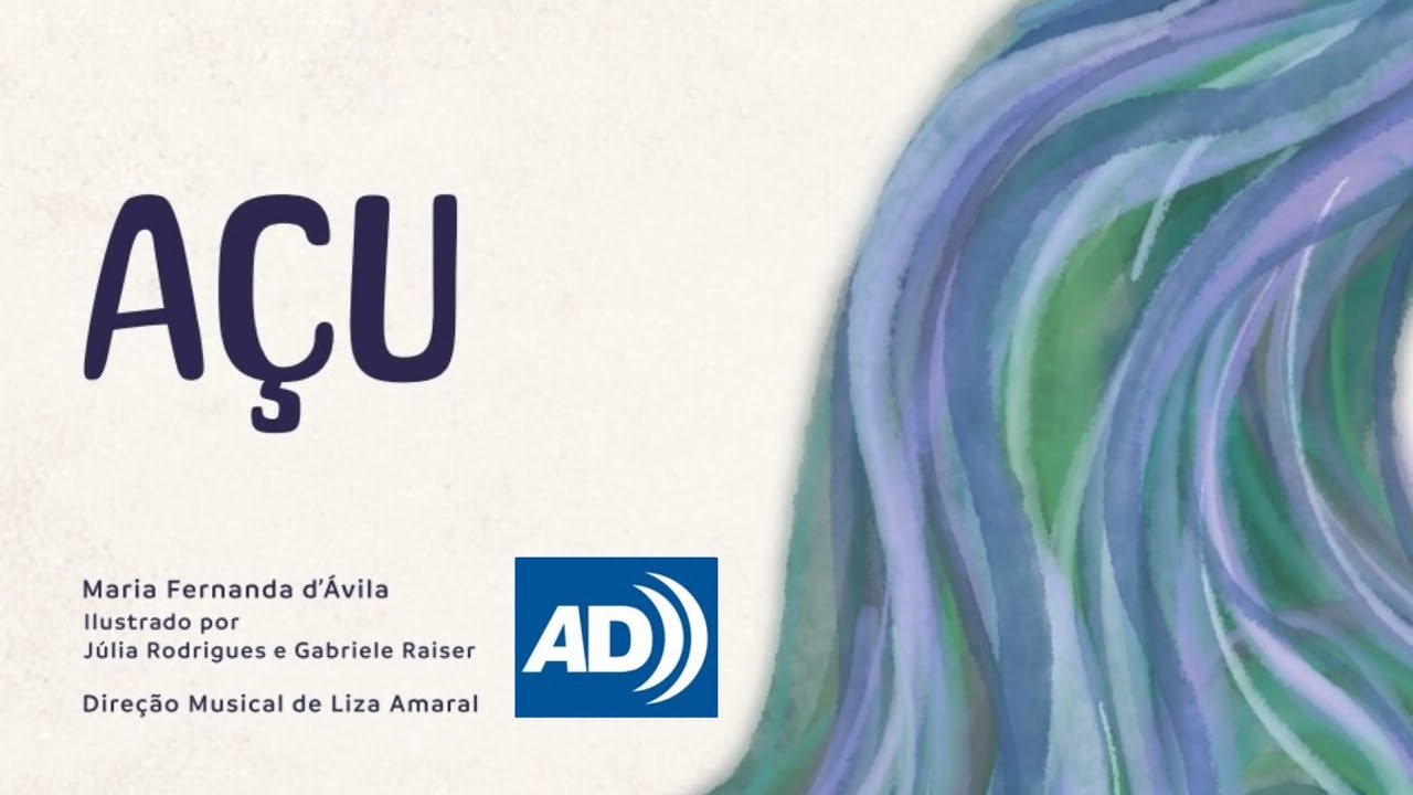 Açu Livro Infantil - Versão Audiodescrição. - YouTube