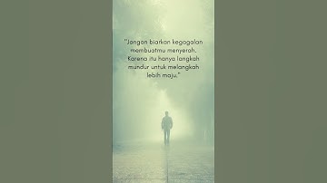 "JANGAN BIARKAN KEGAGALAN MEMBUATMU MENYERAH" #shorts