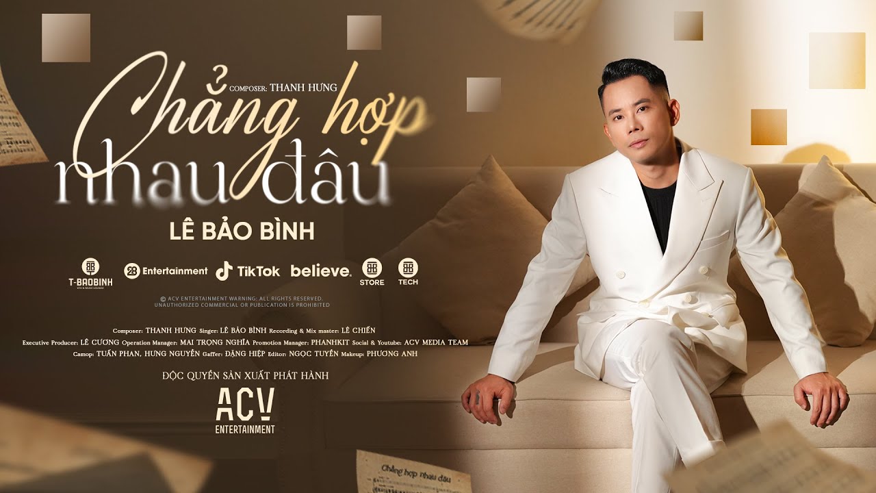 CHẲNG HỢP NHAU ĐÂU | OFFICIAL MV | LÊ BẢO BÌNH ft THANH HƯNG