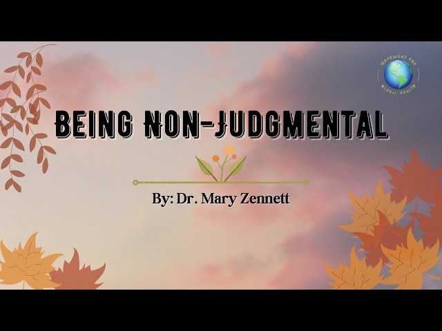 Being Non-Judgmental