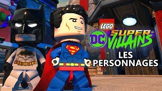 LEGO DC SUPER-VILAINS - Tous les Personnages !