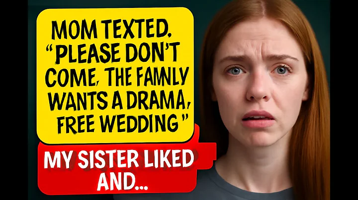 அம்மா, "தயவுசெய்து வராதே. அந்தக் குடும்பம் நாடகம் இல்லாத திருமணத்தை விரும்புகிறது" என்று குறுஞ்செய்தி அனுப்பினார். என் சகோதரிக்கு அது பிடித்திருந்தது. மேலும்...