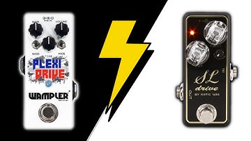 Wampler PLEXIDRIVE MINI Vs Xotic SL DRIVE