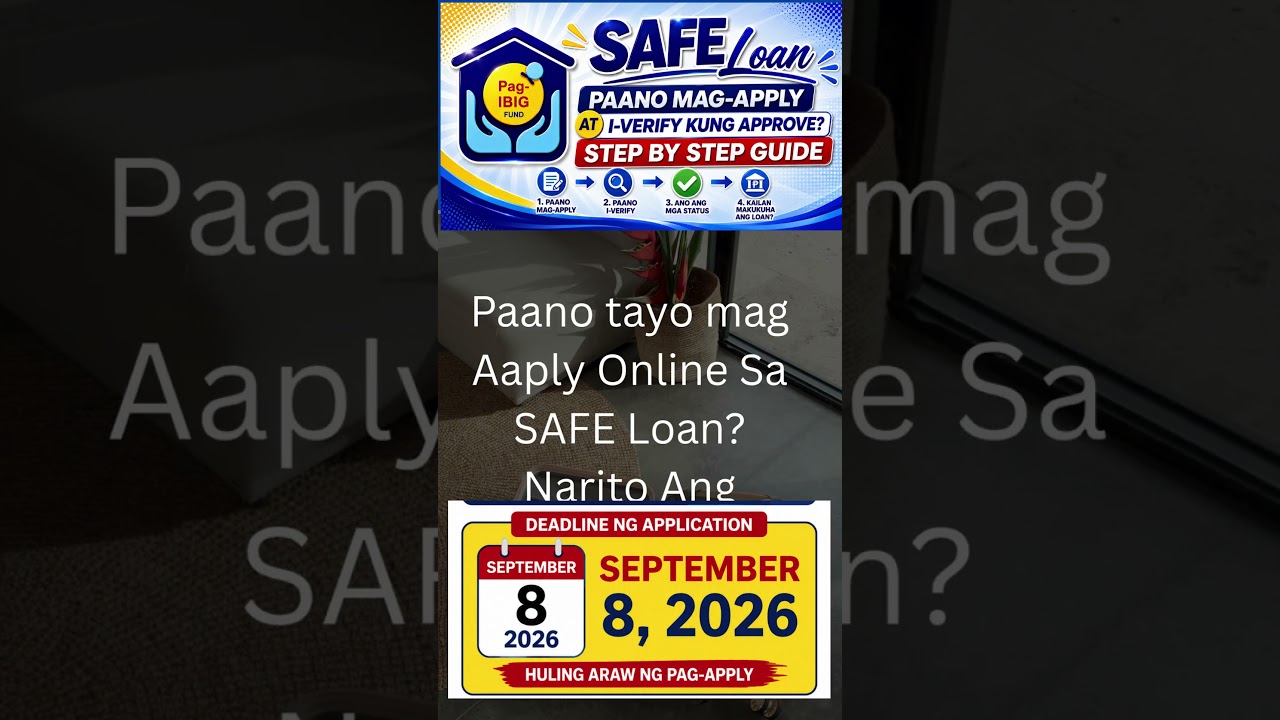 Pag-IBIG SAFE Loan! Paano Mag-Apply at I-Verify Kung Approved? Step-by-Step!