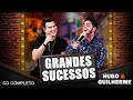 Hugo e Guilherme as 20 músicas Mais tocadas 2022 - musicas melhores ano - CD Completo 2022