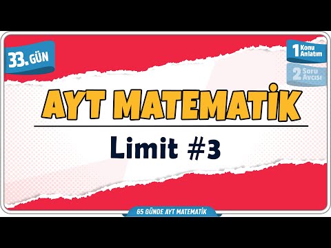 Limit 3 Konu Anlatım | 65 Günde AYT Matematik Kampı 33.Gün | Rehber Matematik