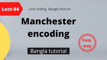 Manchester Polar Scheme  Line Coding Bangla Tutorial | Communication Engineering | CSE-NOTES