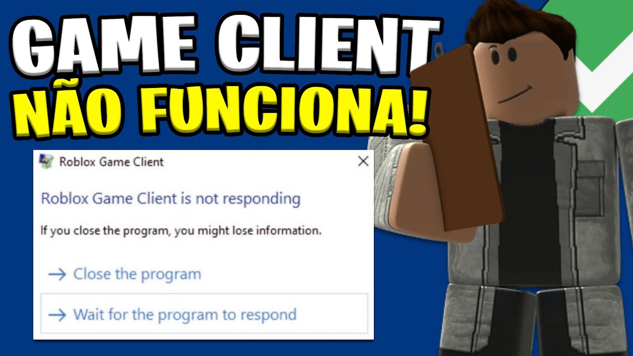 roblox game client parou de funcionar