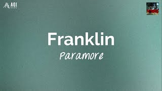 Franklin (lyrics) - Paramore
