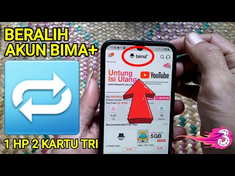 Cara beralih akun Bima+ | 1 hp 2 kartu Tri