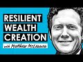 The Quest For Resilient Wealth Creation w/ Matthew McLennan (RWH014)