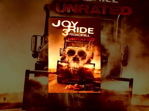 Joy Ride 3: Roadkill