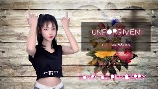 Video thumbnail of "UNFORGIVEN - LE SSERAFIM(르세라핌) COVER by PINKBERRY"