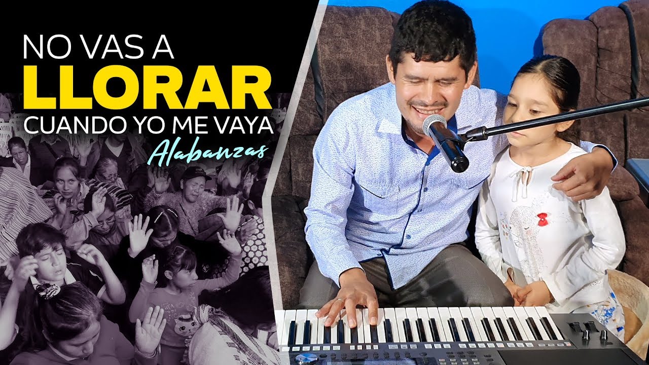 NO VAS A LLORAR CUANDO YO ME VAYA - ALABANZAS PARA ESTOS TIEMPOS DIFÍCILES | El Buen Pastor