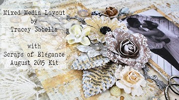 Scraps of Elegance August 2015 Kit ~ DIY Mixed Media Wedding Layout by Tracey Sabella, Prima