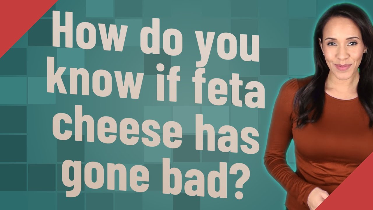 How do you know if feta cheese has gone bad? YouTube