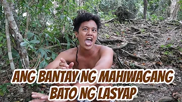 ANG BANTAY NG MAHIWAGANG BATO