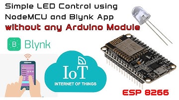 Simple LED Control using NodeMCU ESP8266 and Blynk App without any Arduino Module