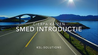 Smed Introductie Middels Cierpa Kaizen