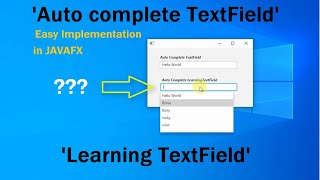 Auto complete TextField and Learning TextField | How to use in JavaFX?