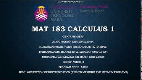 MAT 183 VIDEO PRESENTATION: APPLIED MAXIMUM AND MINIMUM PROBLEMS