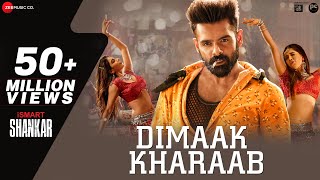 Dimaak Kharaab - Lyrical | iSmart Shankar | Ram Pothineni, Nidhhi Agerwal & Nabha Natesh chords