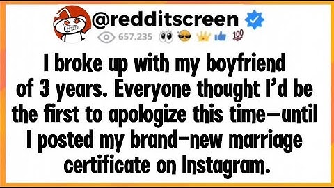 I broke up with my boyfriend of three years Everyone thought I