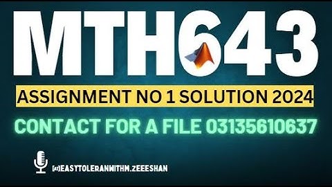 mth643 assignment 1 solution 2024 |mth 643 assignment solution| #mth643@zeeshaninstitute