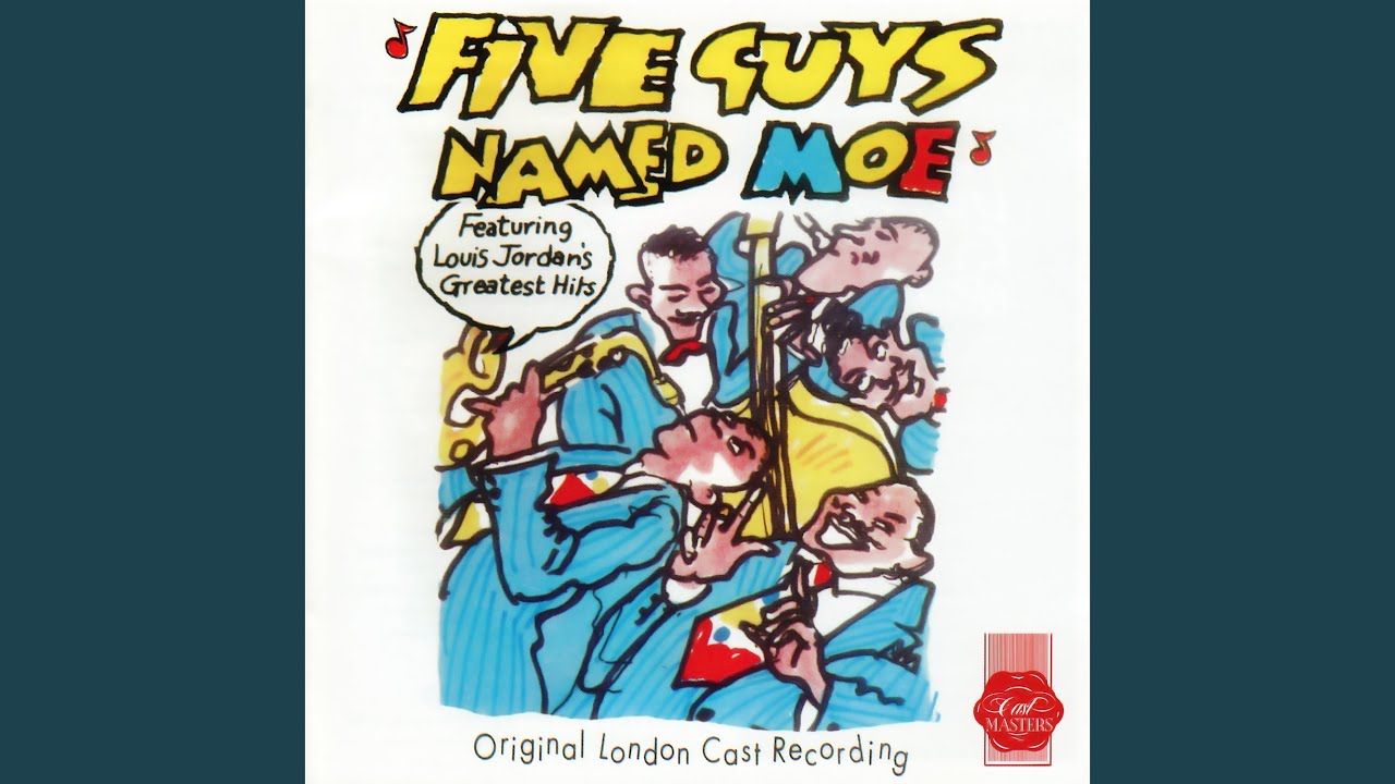 Five Guys Named Moe - YouTube