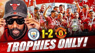 TROPHIES ONLY: RANTS SENDS FOR EVERYONE | Manchester City 1-2 Manchester United | MATCH REACTION