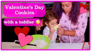 Valentine&#39;s Day Cookies with my Toddler Daughter / TOO FUNNY!