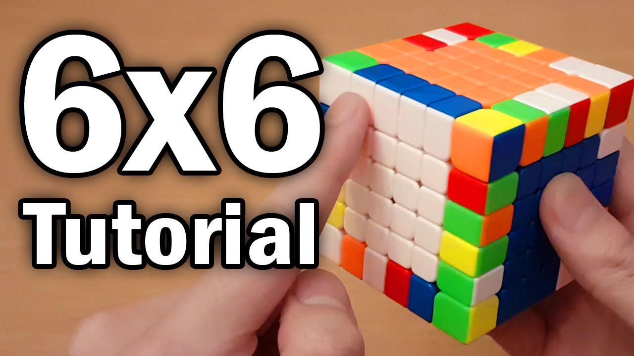 How to Solve the 6x6x6 Rubik's Cube [Easy Beginner Tutorial] 