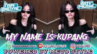 DJ PARTY BRUTAL MAY NAME IS KUPANG X AKU ANAK KAMPUNG FYP 2026 (BOY MUSIC X GACOR ID)