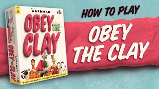 How to Play Obey the Clay: An action-packed family challenge game by Aardman